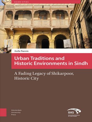 cover image of Urban Traditions and Historic Environments in Sindh